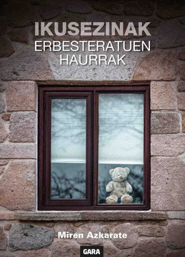 IKUSEZINAK - ERBESTERATUEN HAURRAK