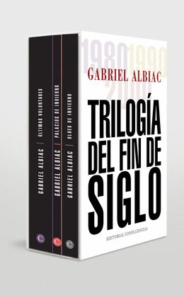 TRILOGA DEL FIN DE SIGLO