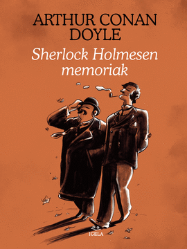 SHERLOCK HOLMESEN MEMORIAK