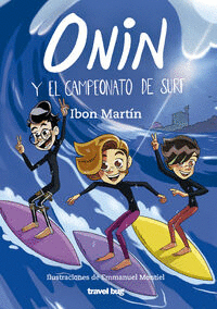 ONIN Y EL CAMPEONATO DE SURF