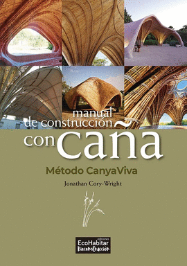 MANUAL DE CONSTRUCCION CON CAA ; METODO CANYAVIVA