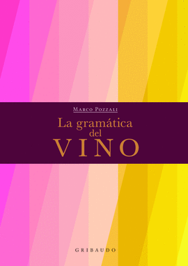 LA GRAM�TICA DEL VINO