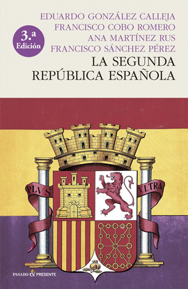 LA SEGUNDA REPBLICA ESPAOLA (RSTICA)