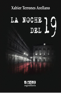 LA NOCHE DEL 19