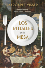 LOS RITUALES EN LA MESA