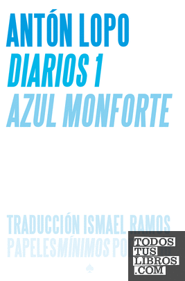 DIARIOS [1] AZUL MONFORTE