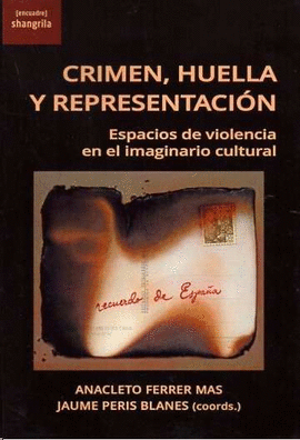 CRIMEN, HUELLA Y REPRESENTACIN