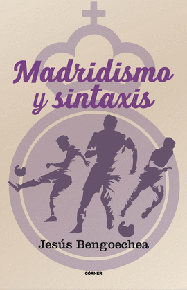 MADRIDISMO Y SINTXIS