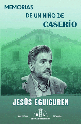 MEMORIAS DE UN NIO DE CASERIO