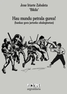 HAU MUNDU PETRALA GUREA!