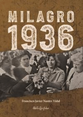 MILAGRO 1936