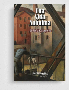 UNA VIDA ANONIMA