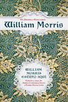 WILLIAM MORRIS ESTUVO AQU