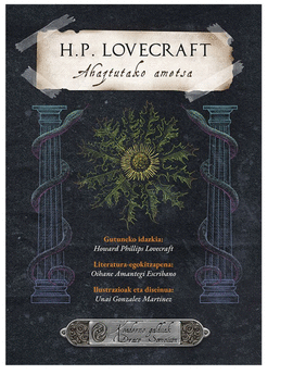 H.P. LOVECRAFT. AHAZTUTAKO AMETSA.