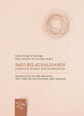 56KO BELAUNALDIAREN LORRATZA EUSKAL PENTSAMENDUAN