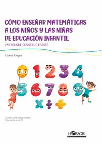 CMO ENSEAR MATEMTICAS A LOS NIOS Y LAS NIAS DE EDUCACIN INFANTIL