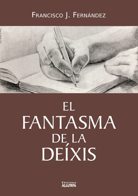 EL FANTASMA DE LA DEXIS