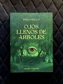 OJOS LLENOS DE ARBOLES