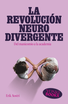LA REVOLUCIN NEURODIVERGENTE
