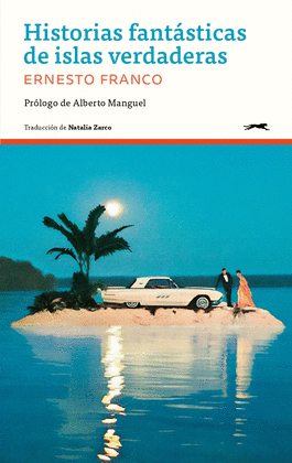 HISTORIAS FANTSTICAS DE ISLAS VERDADERAS