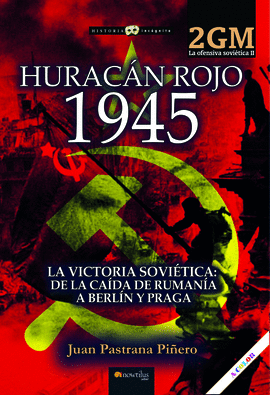 HURACN ROJO 1945. LA OFENSIVA SOVITICA II
