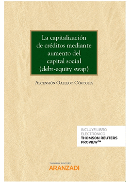 LA CAPITALIZACIN DE CRDITOS MEDIANTE AUMENTO DEL CAPITAL SOCIAL (DEBT-EQUITY S