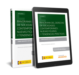 PANORAMA DEL DERECHO DE SOCIEDADES CONTEMPORNEO: NUEVAS FIGURAS Y TENDENCIAS PR