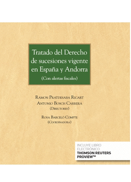 TRATADO DEL DERECHO DE SUCESIONES VIGENTE EN ESPAA Y ANDORRA (PAPEL + E-BOOK)