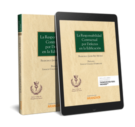 LA RESPONSABILIDAD CONTRACTUAL POR DEFECTOS EN LA EDIFICACIN