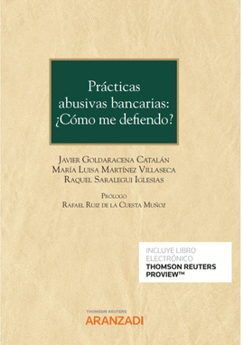 PR�CTICAS ABUSIVAS BANCARIAS: �C�MO ME DEFIENDO? (PAPEL + E-BOOK)