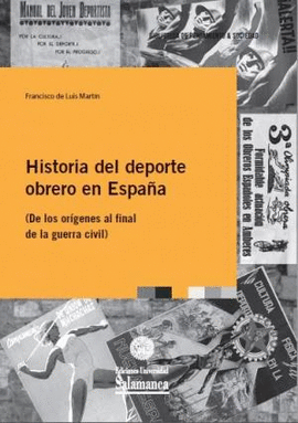 HISTORIA DEL DEPORTE OBRERO EN ESPAA