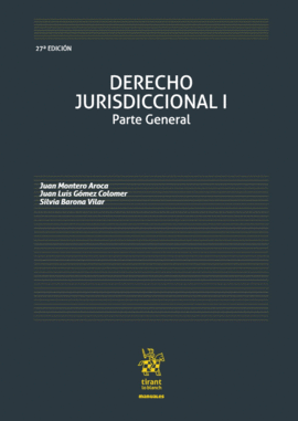 DERECHO JURISDICCIONAL I PARTE GENERAL