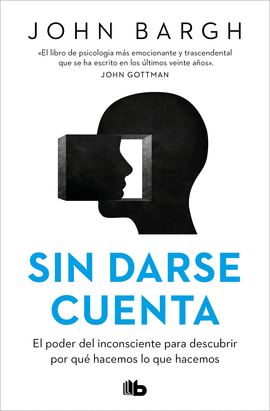 SIN DARSE CUENTA