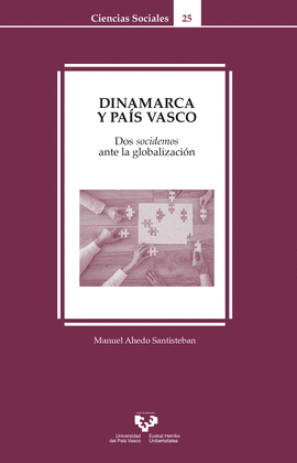 DINAMARCA Y PAS VASCO. DOS SOCIDEMOS ANTE LA GLOBALIZACIN