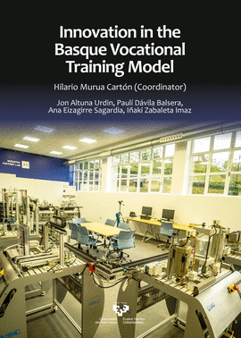 INNOVATION IN THE BASQUE VOCATIONAL TRAINING MODEL