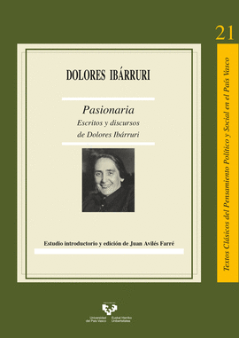 PASIONARIA. ESCRITOS Y DISCURSOS DE DOLORES IBRRURI