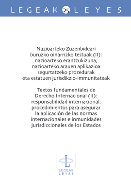 NAZIOARTEKO ZUZENBIDEARI BURUZKO OINARRIZKO TESTUAK (II) - TEXTOS FUNDAMENTALES