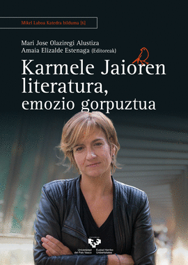 KARMELE JAIOREN LITERATURA, EMOZIO GORPUZTUA