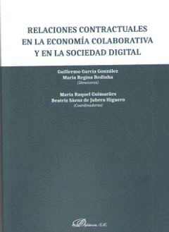 RELACIONES CONTRACTUALES EN LA ECONOMA COLABORATIVA Y EN LA SOCIEDAD DIGITAL