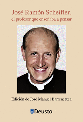 JOS RAMN SCHEIFLER, EL PROFESOR QUE ENSEABA A PENSAR