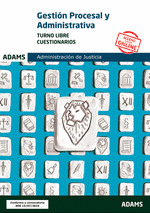 CUESTIONARIOS GESTIN PROCESAL Y ADMINISTRATIVA, TURNO LIBRE