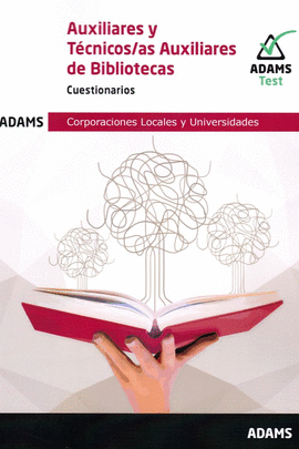 AUXILIARES Y TECNICOS AUXILIARES DE BIBLIOTECAS - CUESTIOARIOS