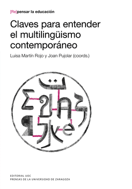 CLAVES PARA ENTENDER EL MULTILINGISMO CONTEMPORNEO