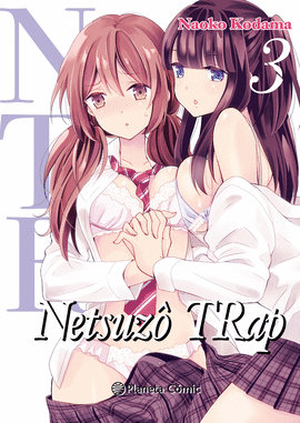 NTR NETSUZOU TRAP Nº 03/06