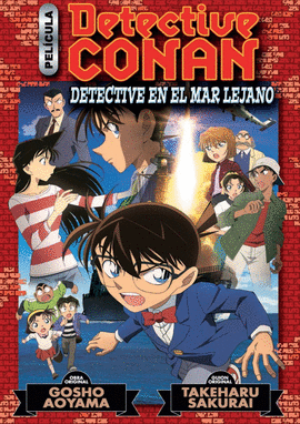 DETECTIVE CONAN. DETECIVE EN EL MAR LEJANO