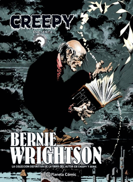 CREEPY BERNIE WRIGHTSON (NUEVA EDICIN)