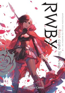 RWBY ANTHOLOGY N 01/04