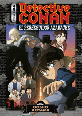 DETECTIVE CONAN ANIME COMIC N 04 EL PERSEGUIDOR NEGRO