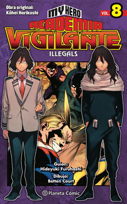 MY HERO ACADEMIA VIGILANTE ILLEGALS N 08