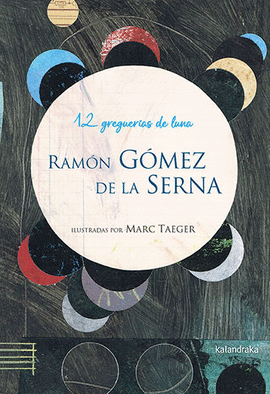 12 GREGUERAS DE LUNA